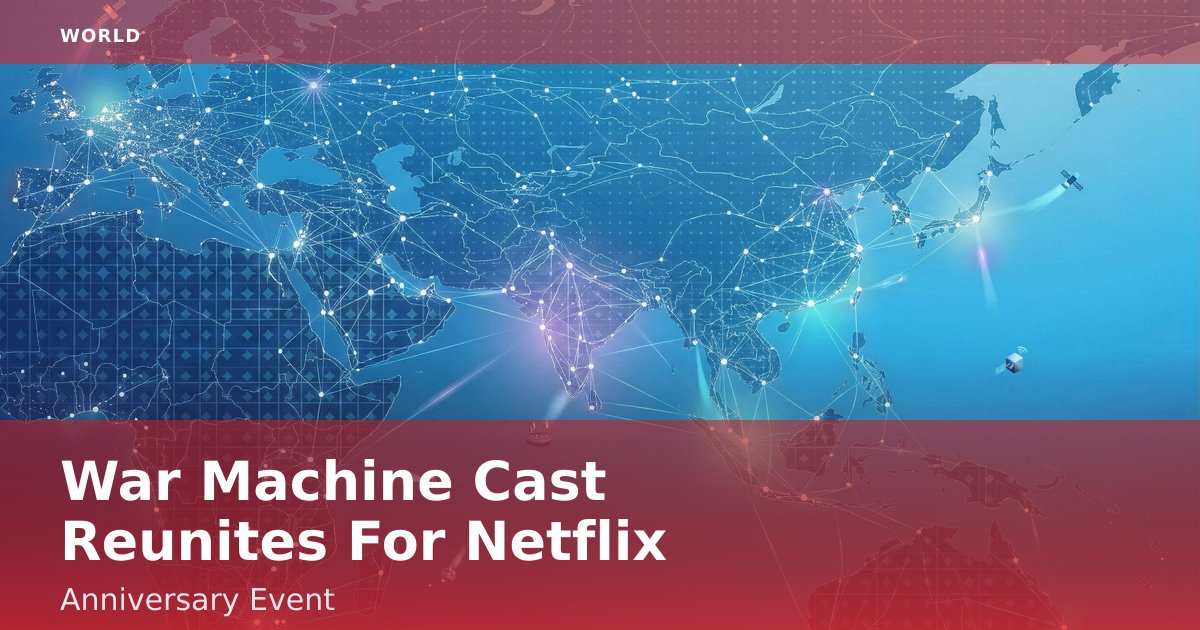 "War Machine" Cast Reunites For Netflix Anniversary Event