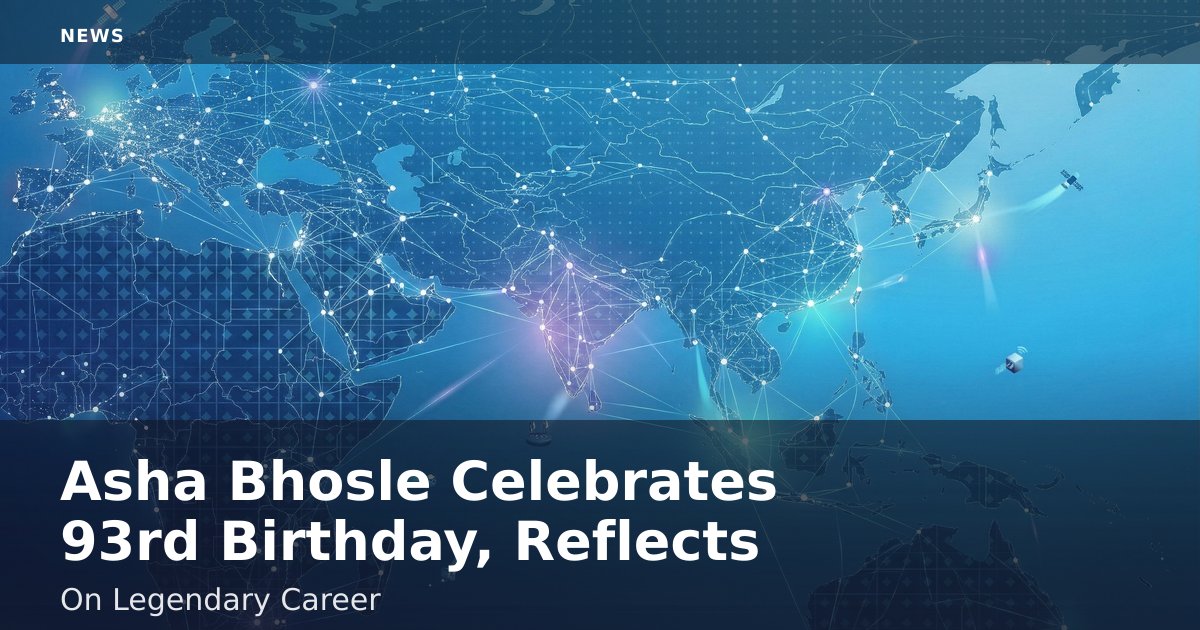 Asha Bhosle Celebrates 93rd Birthday, Reflects On Legendary Career