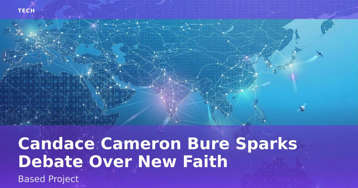 Candace Cameron Bure Sparks Debate Over New Faith-Based Project