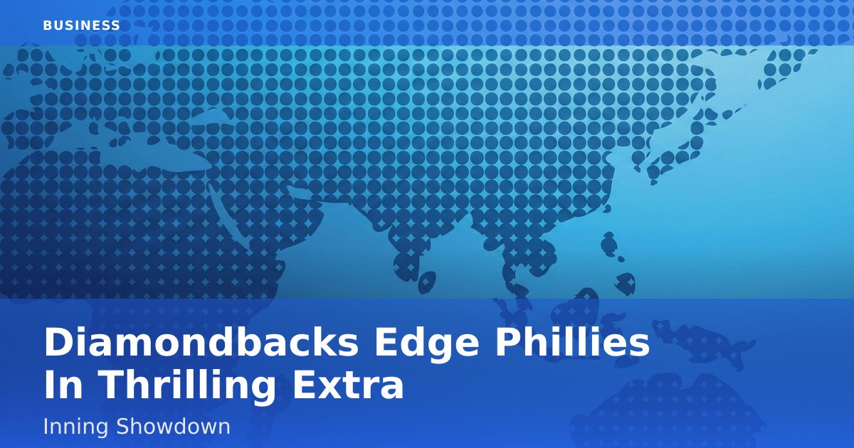 Diamondbacks Edge Phillies In Thrilling Extra-Inning Showdown