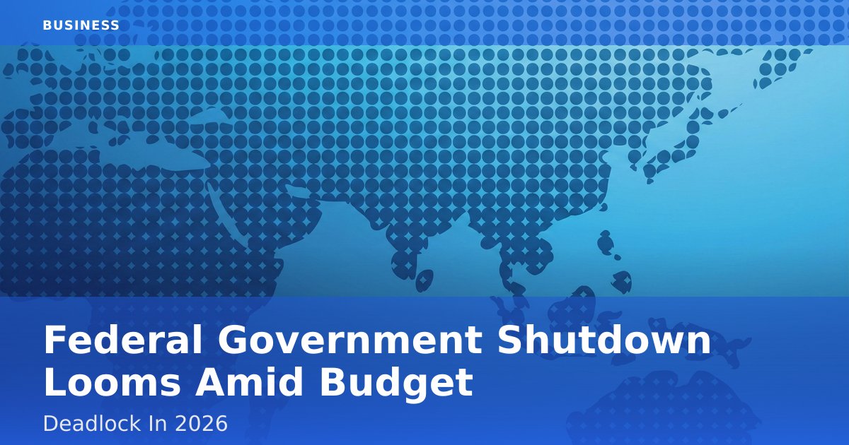 Federal Government Shutdown Looms Amid Budget Deadlock In 2026