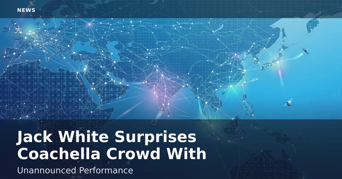 Jack White Surprises Coachella Crowd With Unannounced Performance