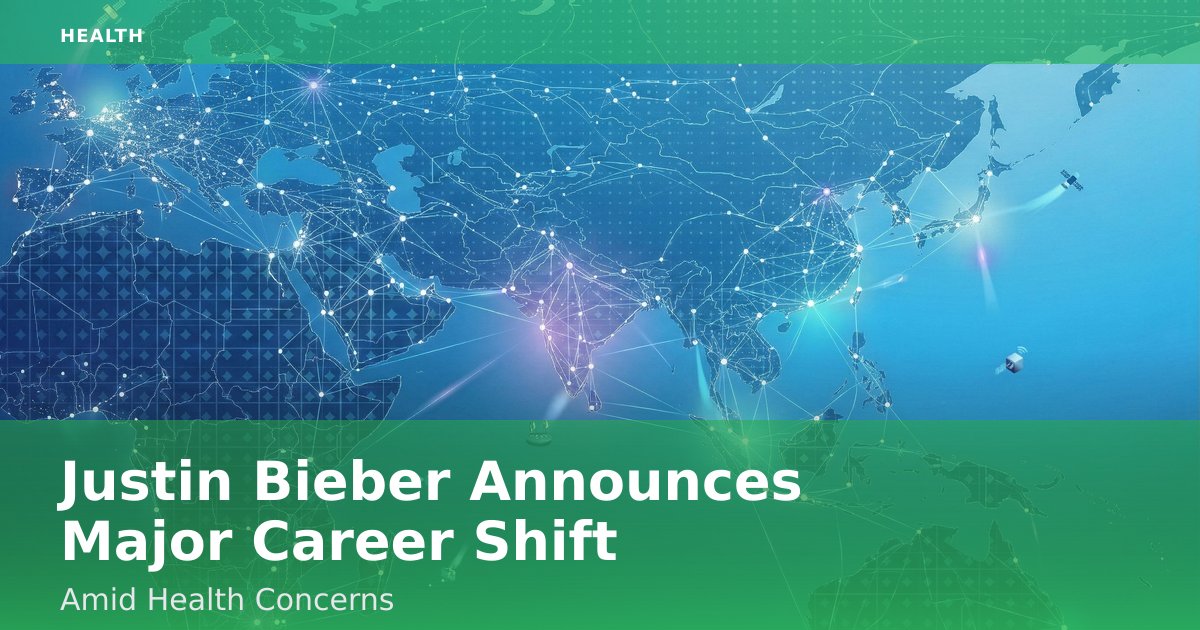 Justin Bieber Announces Major Career Shift Amid Health Concerns