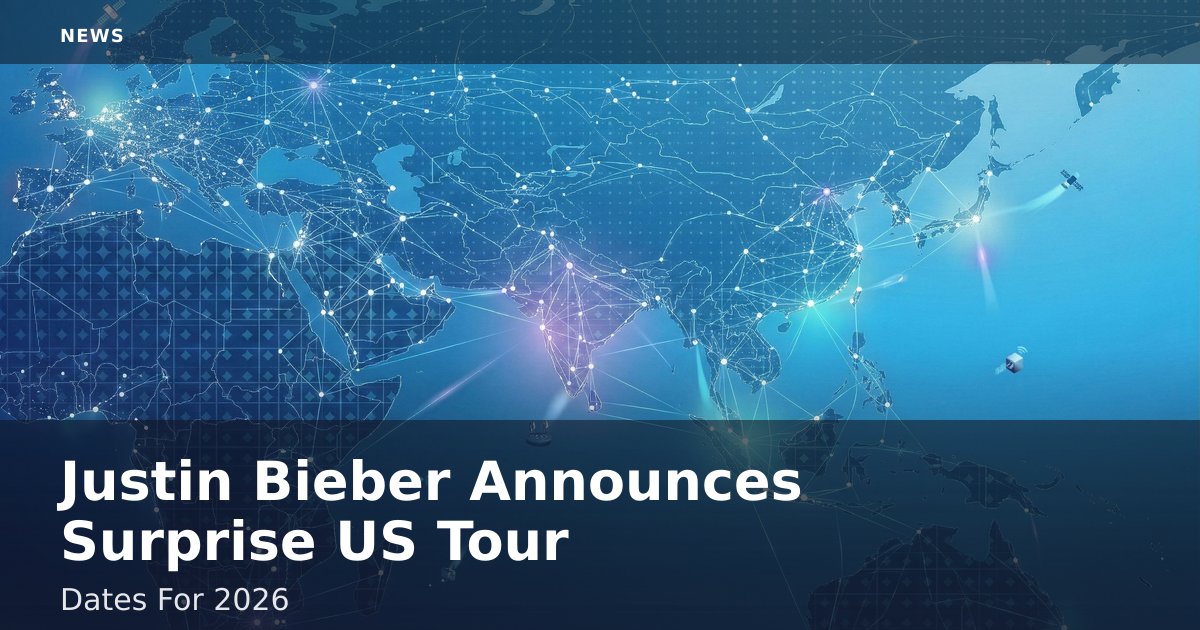 Justin Bieber Announces Surprise US Tour Dates For 2026