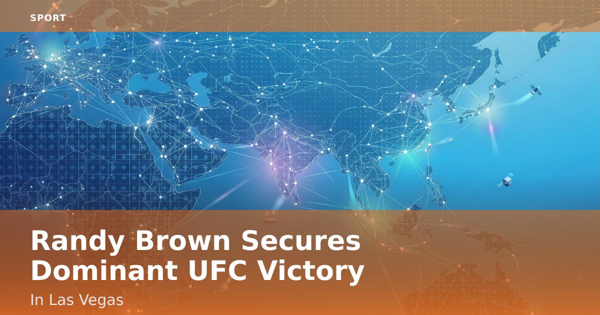 Randy Brown Secures Dominant UFC Victory In Las Vegas