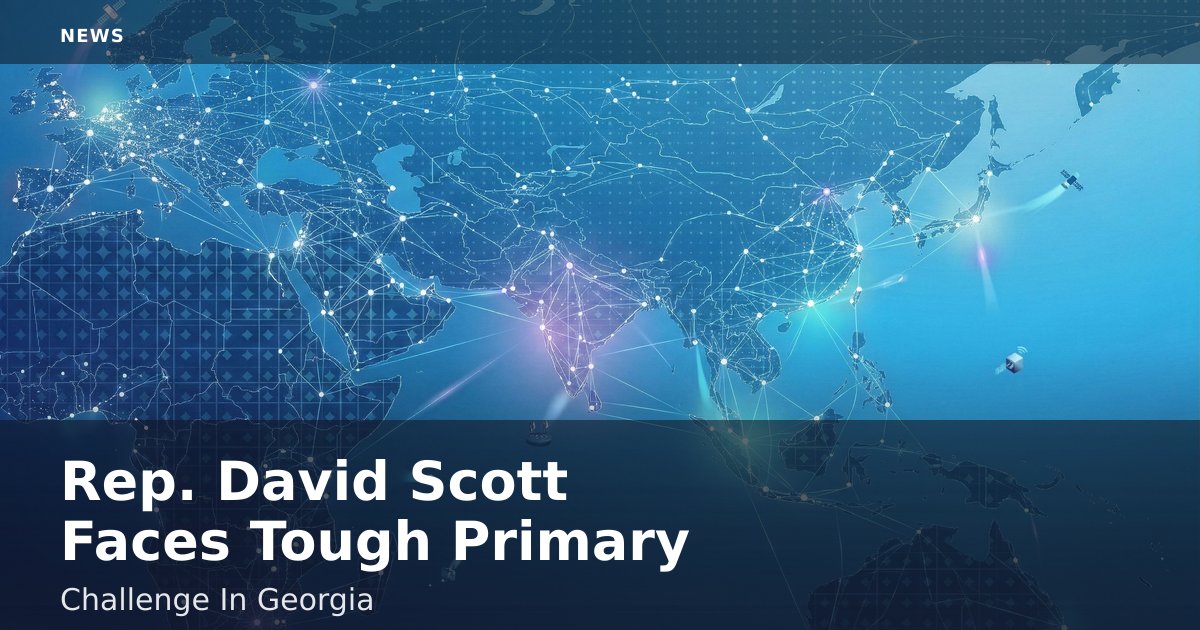 Rep. David Scott Faces Tough Primary Challenge In Georgia