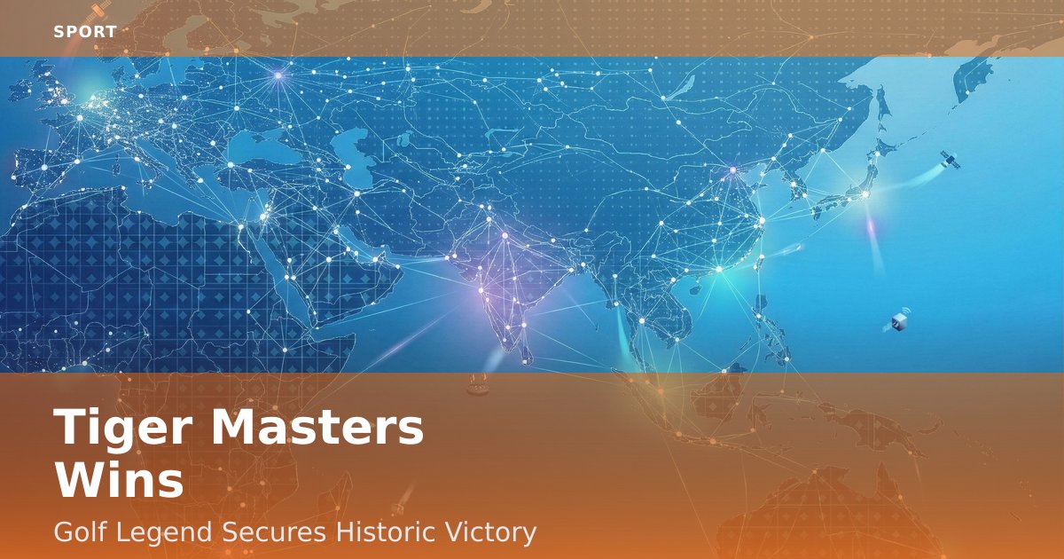 Tiger Masters Wins: Golf Legend Secures Historic Victory