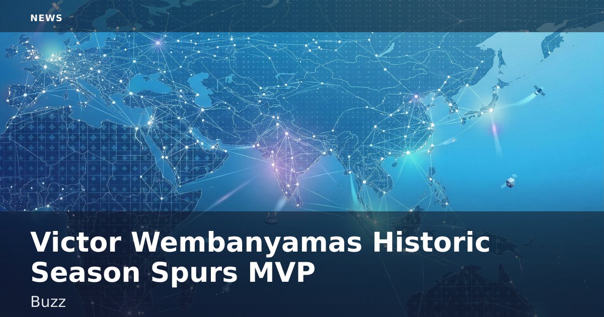 Victor Wembanyama's Historic Season Spurs MVP Buzz