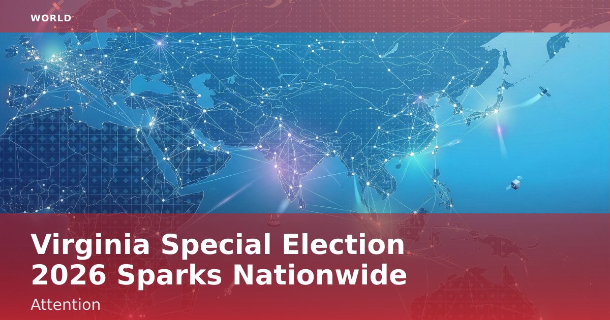 Virginia Special Election 2026 Sparks Nationwide Attention