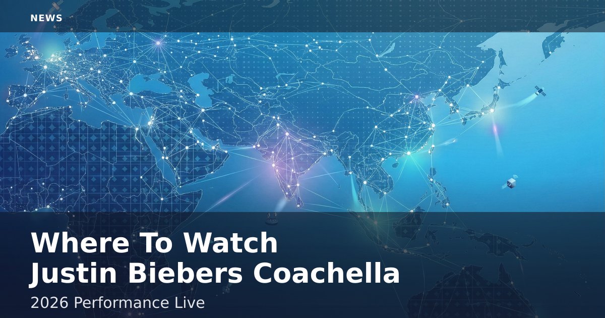 Where To Watch Justin Bieber's Coachella 2026 Performance Live